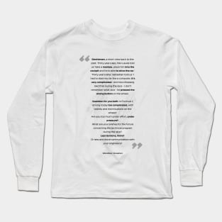 F1 quotes - longest question Long Sleeve T-Shirt